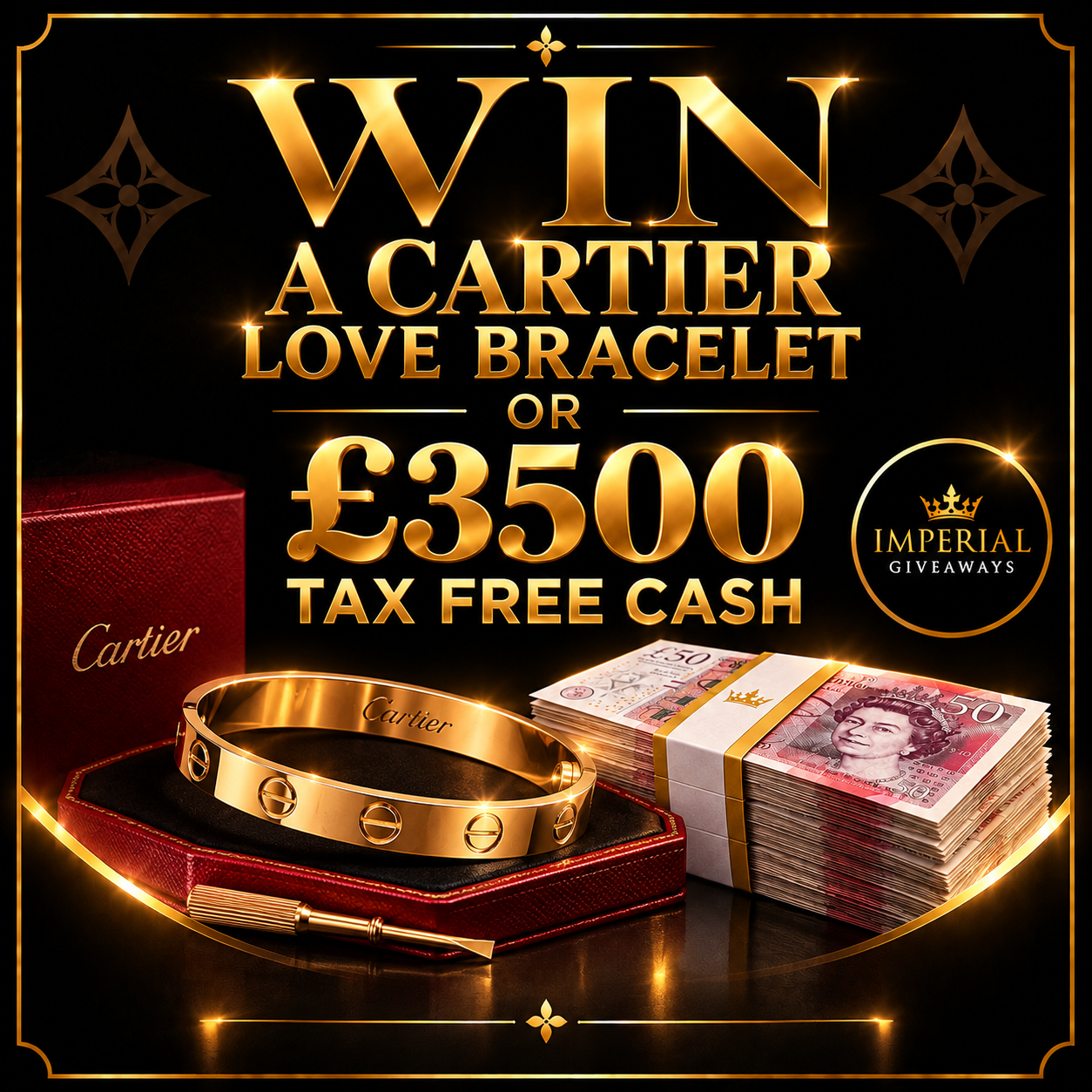 Win A Cartier Love Bracelet or £3500 Tax Free Cash