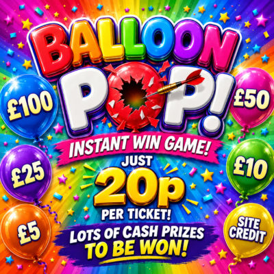 Balloon Pop - £100 End Prize + £700 In Instant Wins