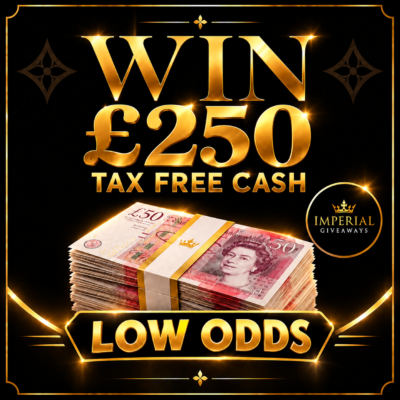 Win £250 Tax Free Cash - LOW ODDS!